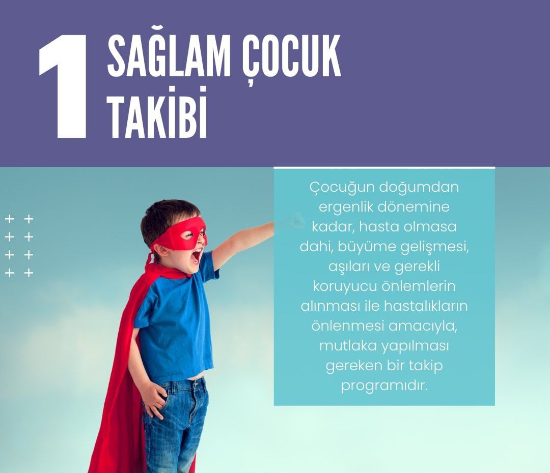 Sağlam Çocuk Takibi